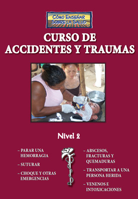 Curso de Accidentes y Traumas (Nivel 2), Guía de Instructor